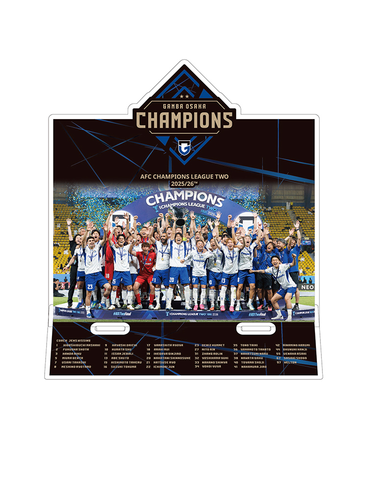 ACL2優勝記念アクリルスタンド 商品詳細 | ガンバ大阪オンラインショップ